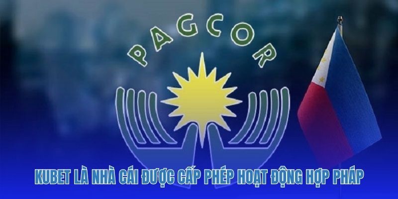 Kubet là nhà cái hiếm hoi cấp phép hoạt động từ tổ chức uy tín