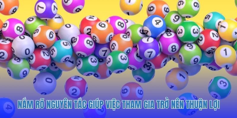 Nắm rõ nguyên tắc giúp việc tham gia trở nên thuận lợi